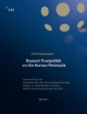 [Executive Summary] Beyond Trustpolitik on the Korean Peninsula