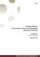 Creating a Region? The Evolution of Free Trade Agreement Networks in East Asia  