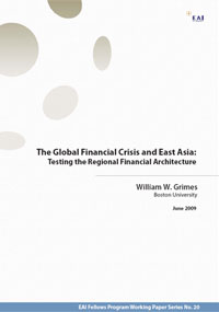 The Global Financial Crisis and East Asia: Testing the Regional Financial Architecture