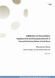 Addiction to Uncertainty: Regulatory Rush and the Exceptional Growth of Financial Derivatives Markets in South Korea