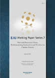 War and Historical China: Problematizing Unification and Division in Chinese History, War and Historical China: Problematizing Unification and Division in Chinese History